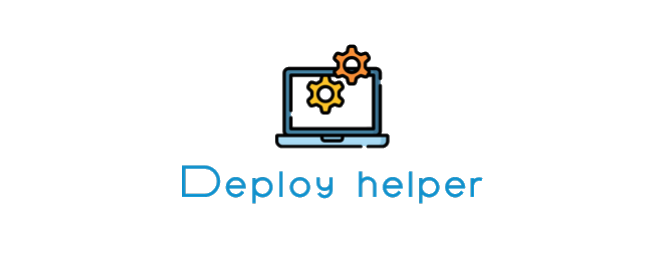 Deploy Helper